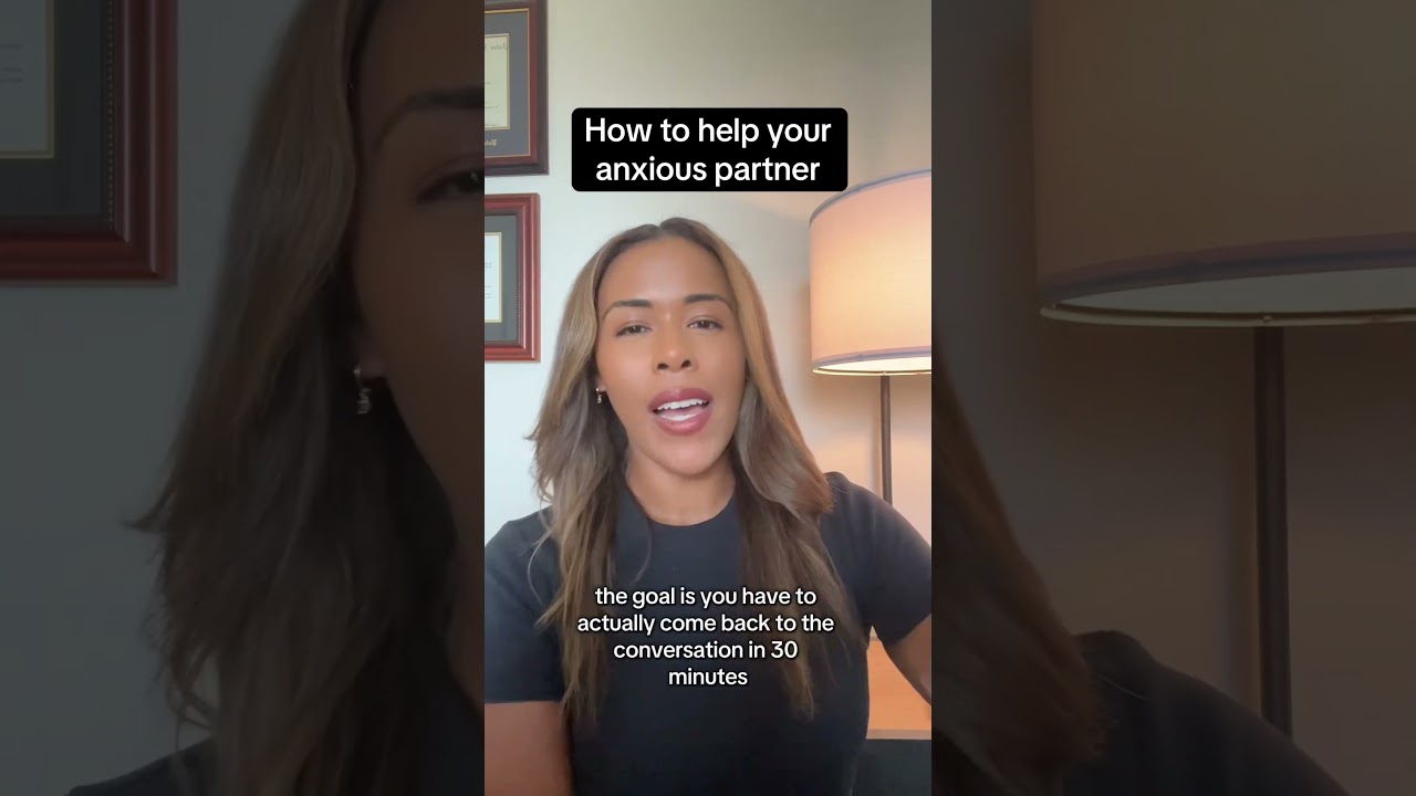 Have an anxious partner?