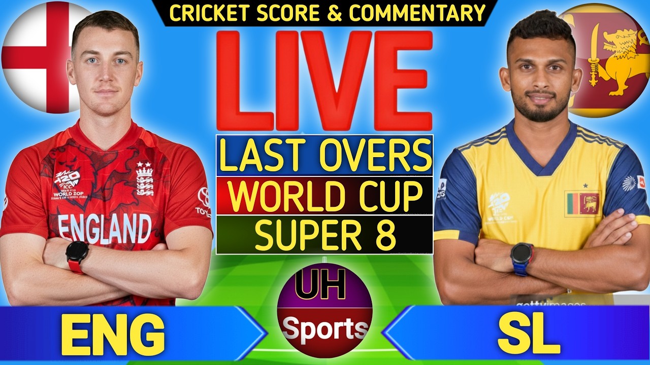 🔴 England vs Sri Lanka Live Match Score & Commentary, T20 World Cup 2026 | Live Match Today, ENG BAT