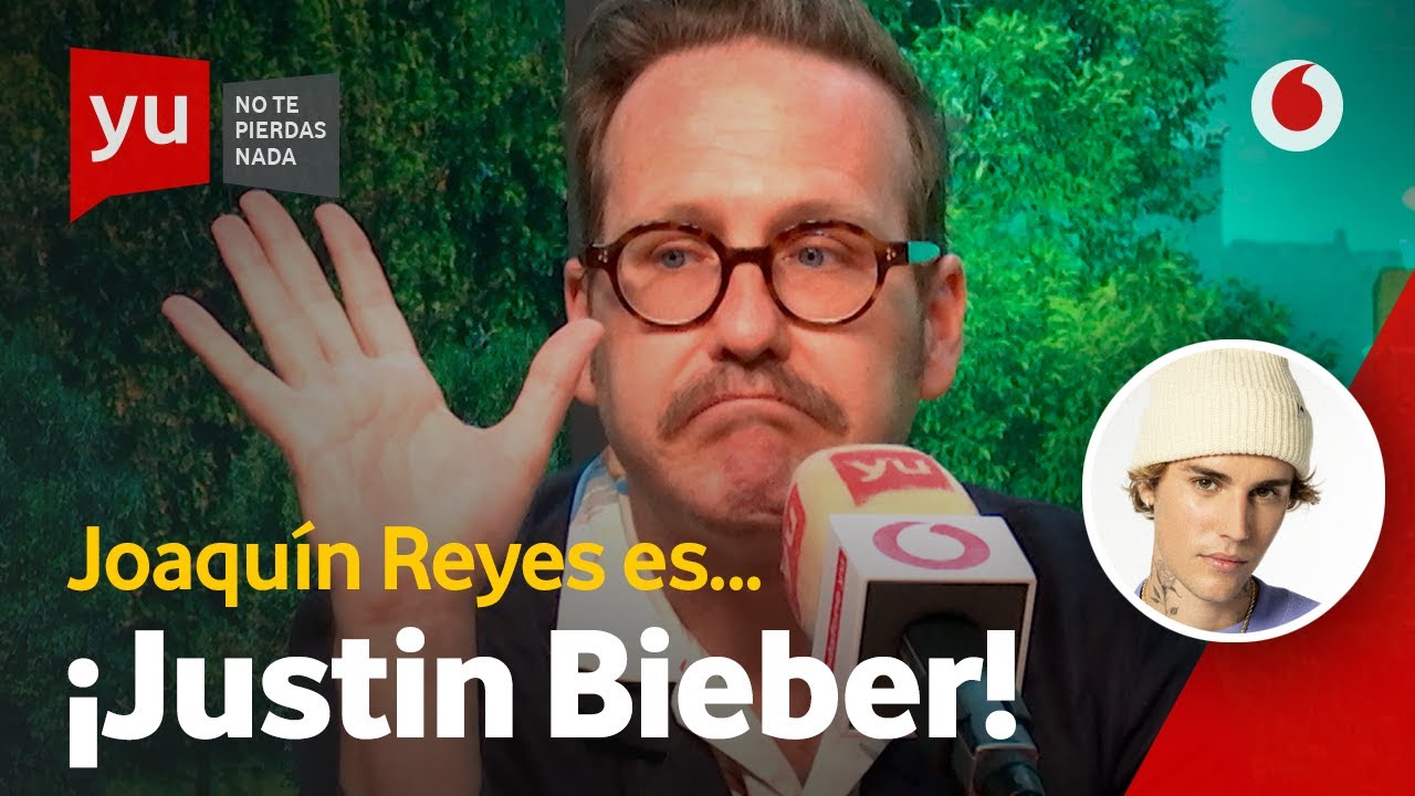 🙇‍♂️ JUSTIN BIEBER VUELVE al YU a PEDIR PERDÓN | Joaquín Reyes