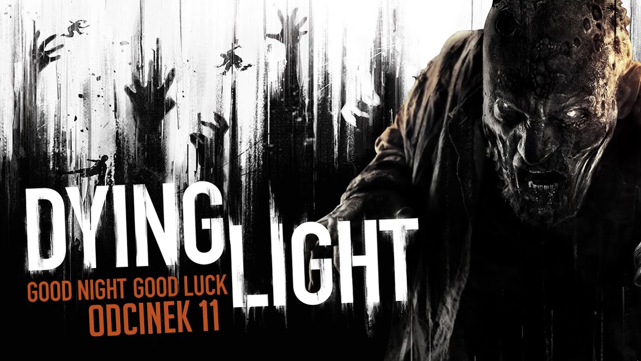 #11 Zagrajmy w Dying Light - Porwanie doktorka i walka w arenie - 1080P