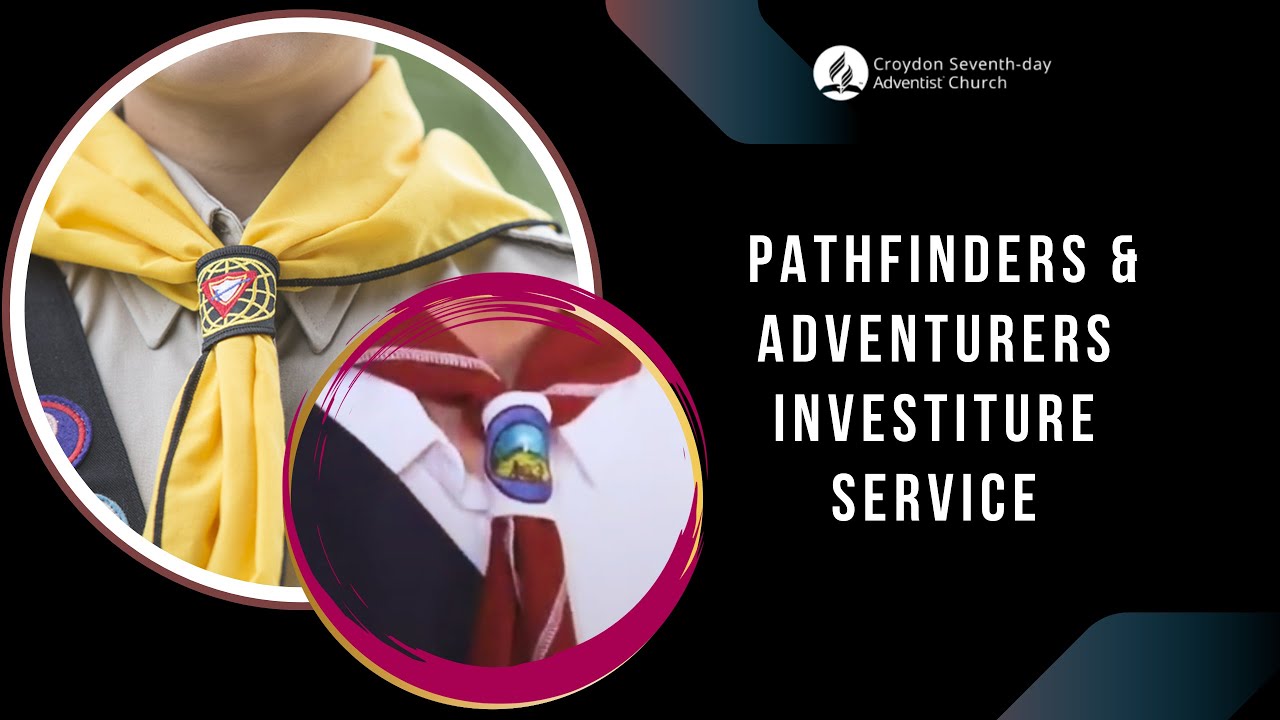 Pathfinders & Adventurers Investiture Service 2023