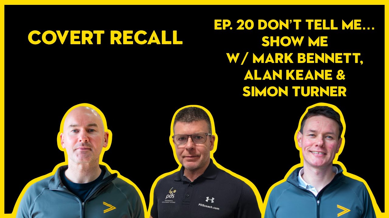 Covert Recall  - Ep.20 - “Don’t Tell Me… Show Me”