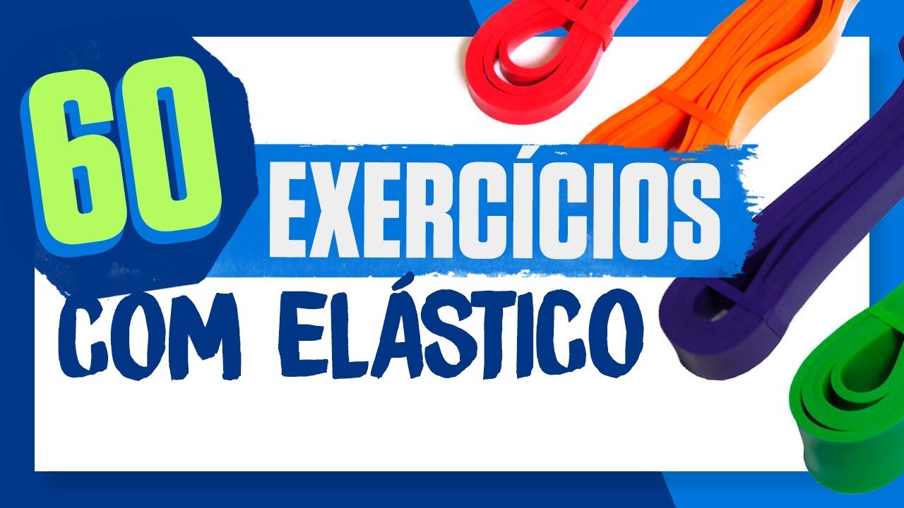 60 EXERCÍCIOS com ELÁSTICO de CROSSFIT ou Super Band - Treino em casa com elásticos - Decathlon