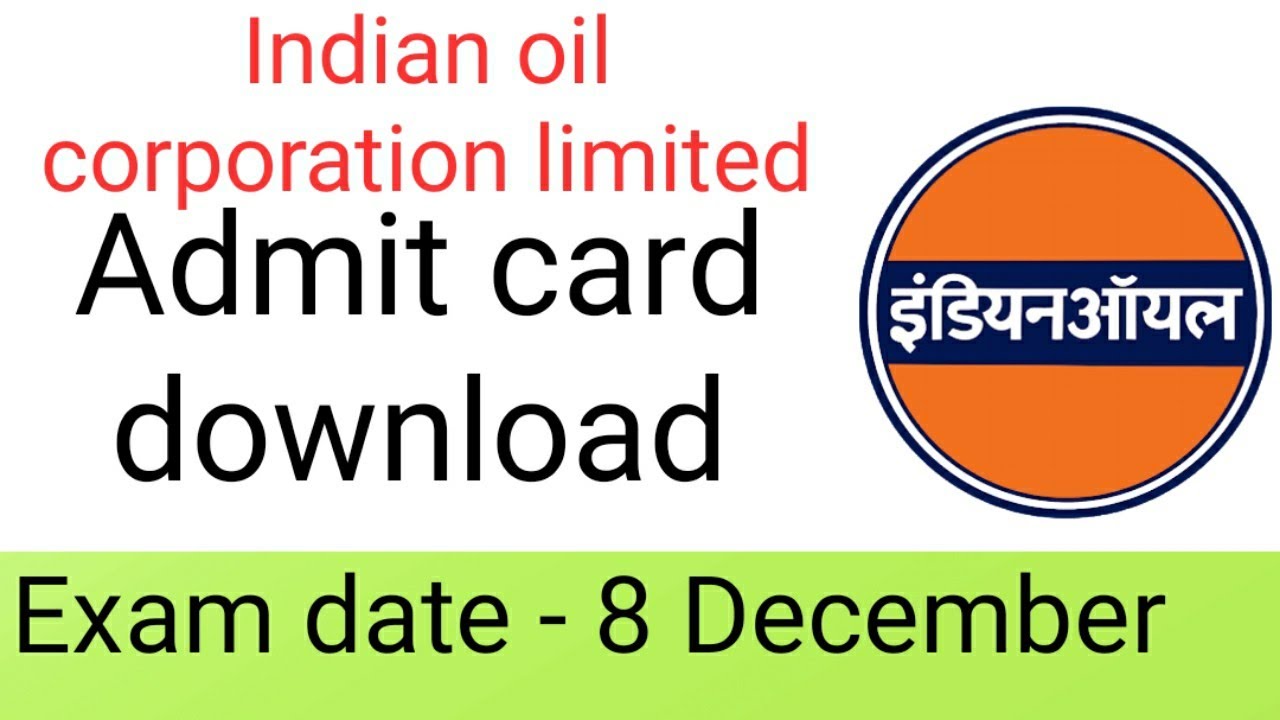 Indian oil corporation limited Admit card Download here । IOCL । LIVEGYAN