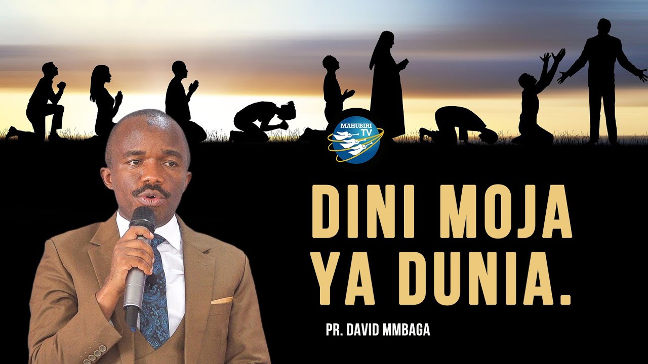 🔴#LIVE: TAR 15.05.2022 : DINI MOJA YA DUNIA - PR. DAVID MMBAGA