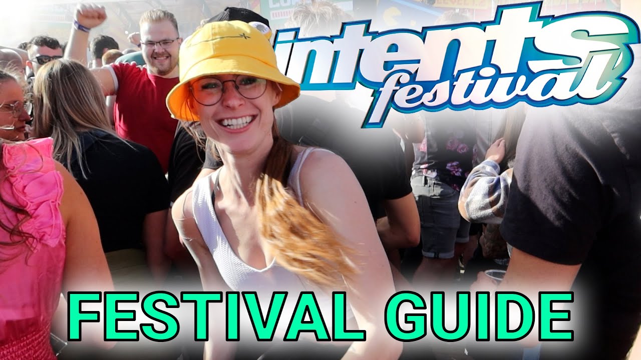 INTENTS FESTIVAL GUIDE: all you need to know!