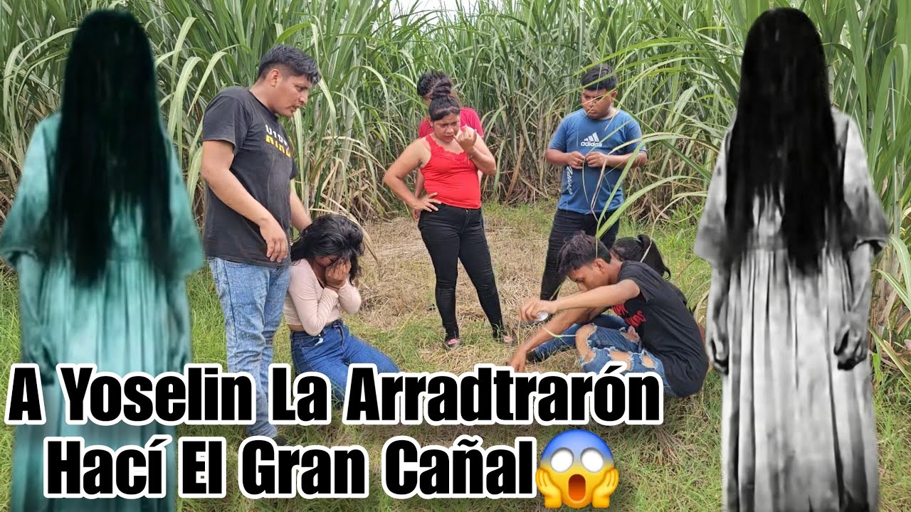 Yoselin Bien ENDEM0NIADA Fue Llevada Al Cañal, Se La Quería Ganar La Llorona😱