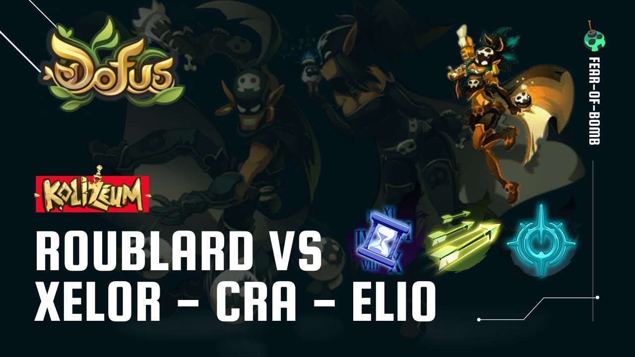 [DOFUS PVP #72] KOLISEU(SOLO): ROUBLARD VS XELOR/CRA/ELIO | TENTANDO APRENDER A JOGAR DE ROUBLARD 4
