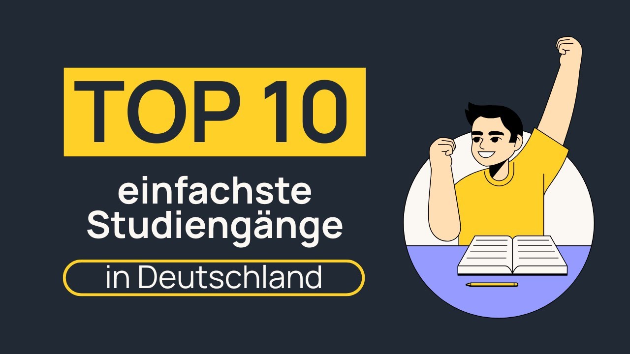 Top 10 einfachste Studiengänge in Deutschland