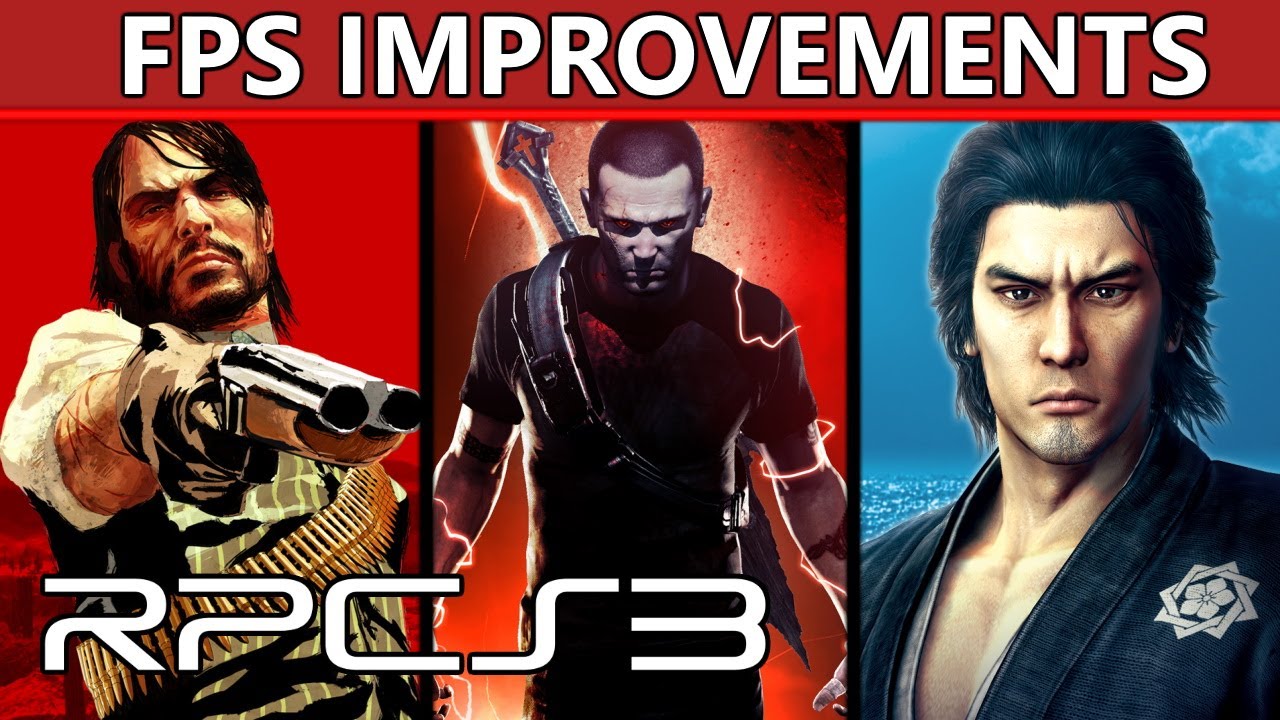 RPCS3 -  Up to a +10 FPS increase in RDR, inFamous, Yakuza and many others!