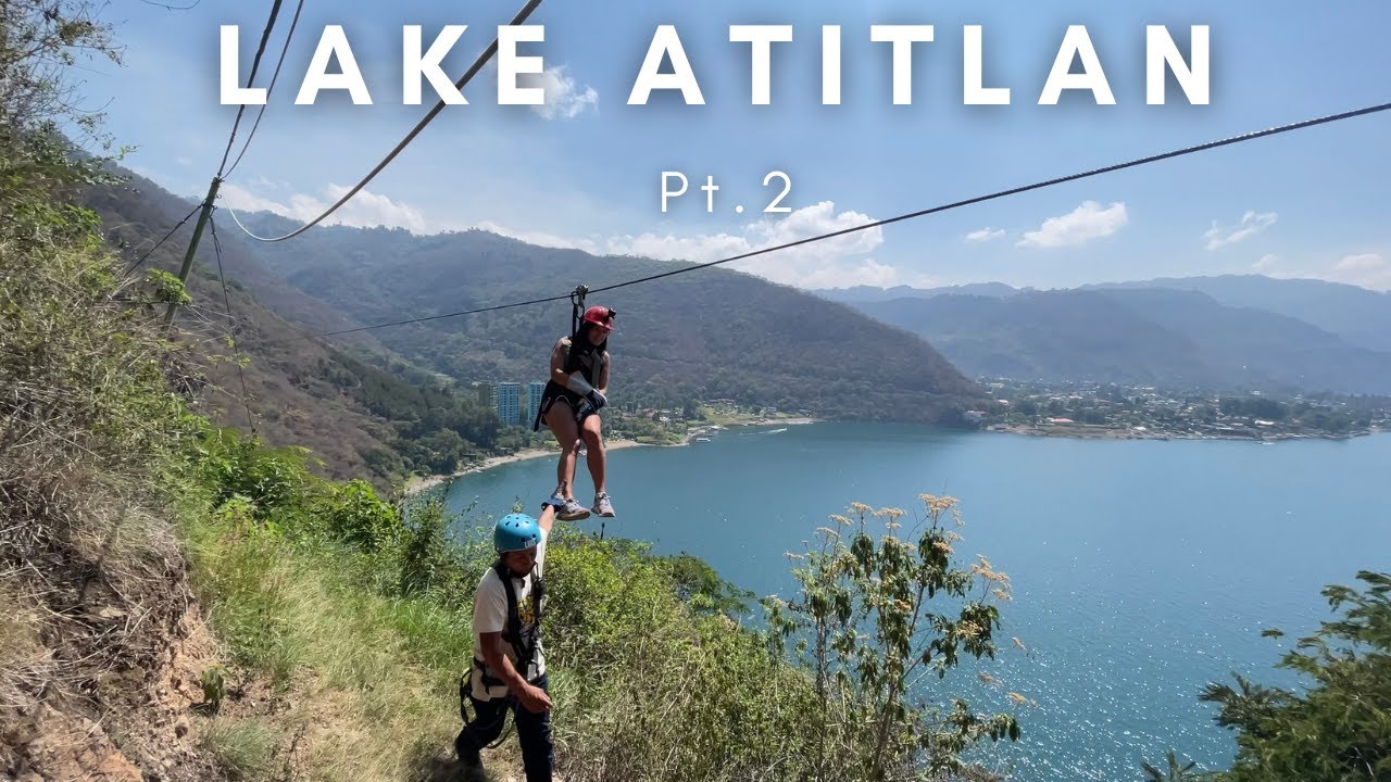 STUCK ZIPLINING IN GUATEMALA 🇬🇹(Lake Atitlan Vlog Pt. 2)