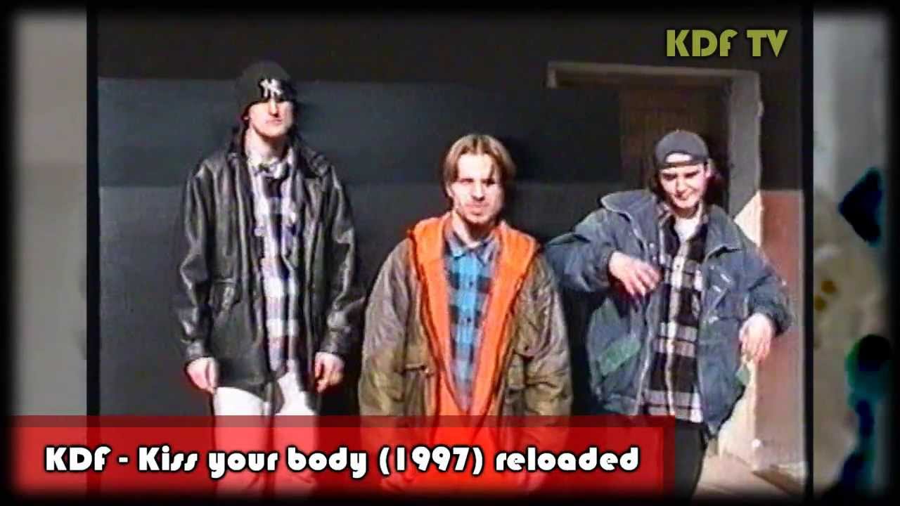 KDF - Kiss your body 1997 (reloaded)