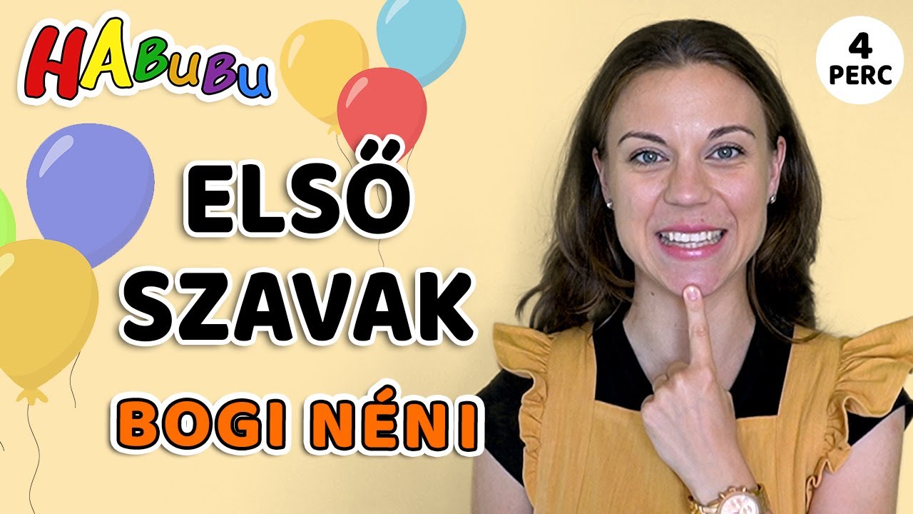 Beszédindítás, Első Szavak, beszédfejlesztés Bogi Nénivel