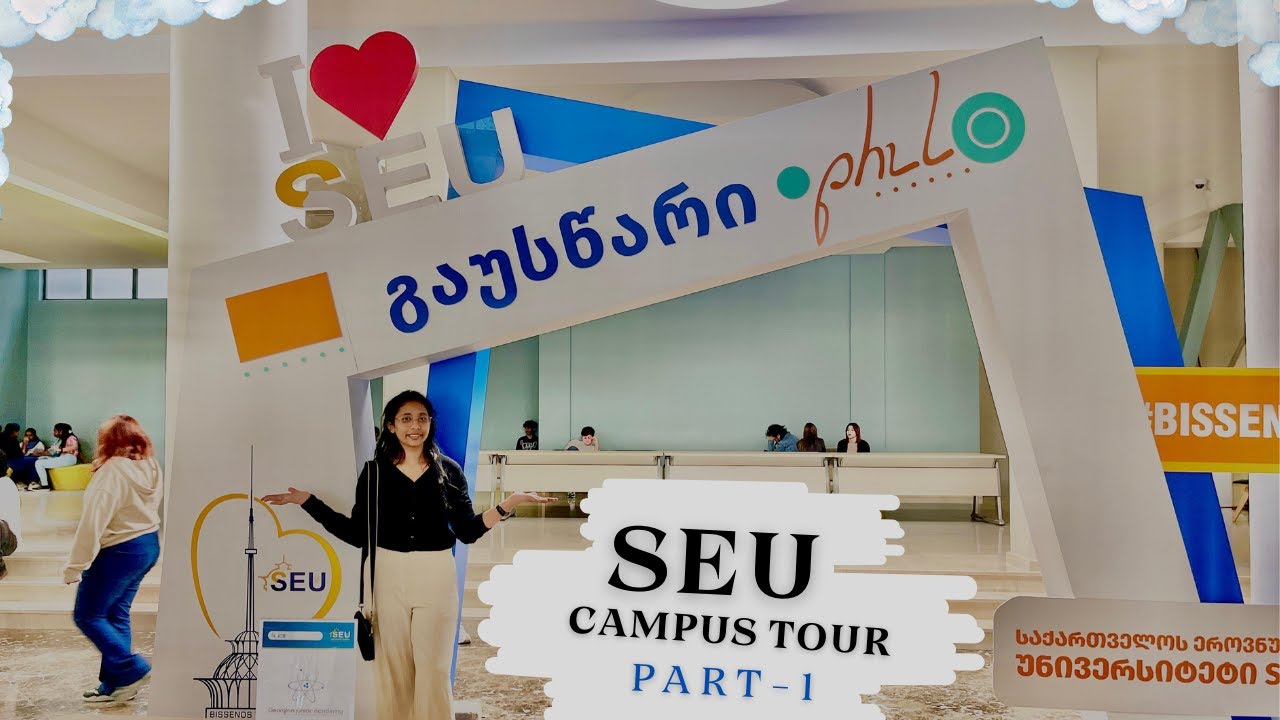 SEU GEORGIAN NATIONAL UNIVERSITY||SEU CAMPUS TOUR PART-1#SEU#UNIVERSITYVLOG#georgia#studyabroad