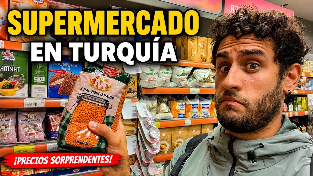¿CÓMO es un SUPERMERCADO en TURQUÍA?, !Qué LOCURA¡