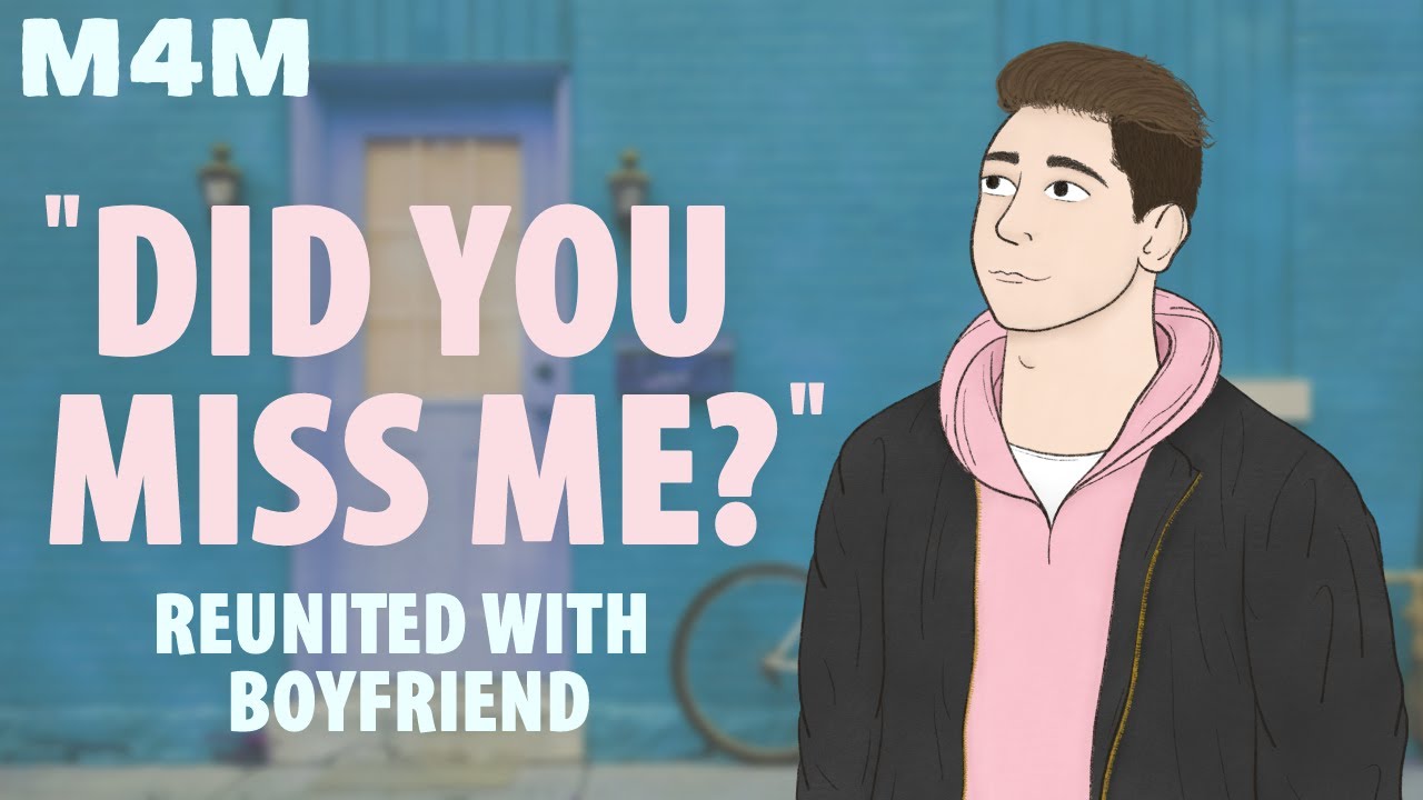 [M4M] Reunited With Your Boyfriend (ASMR Roleplay) [Romantic] [Kisses] [Gay]