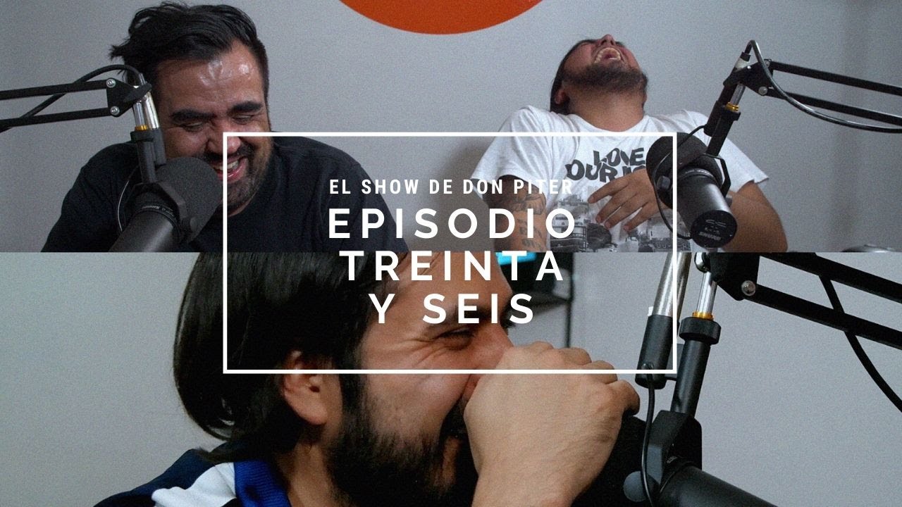 El Show de Don Piter - Episodio 36 // ASÍ ES EL AMOR