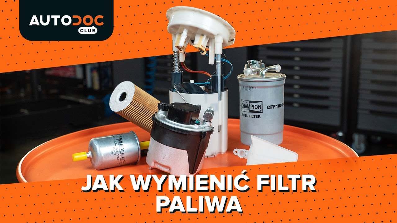 Jak wymienić filtr paliwa w samochodzie [PORADNIK AUTODOC]