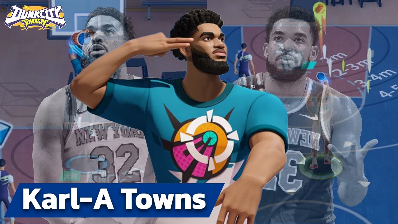 พรีวิวสกิล เจ๊ Karl Anthony Towns ก่อนเข้าเซิฟ Global!! (Dunk City Dynasty)
