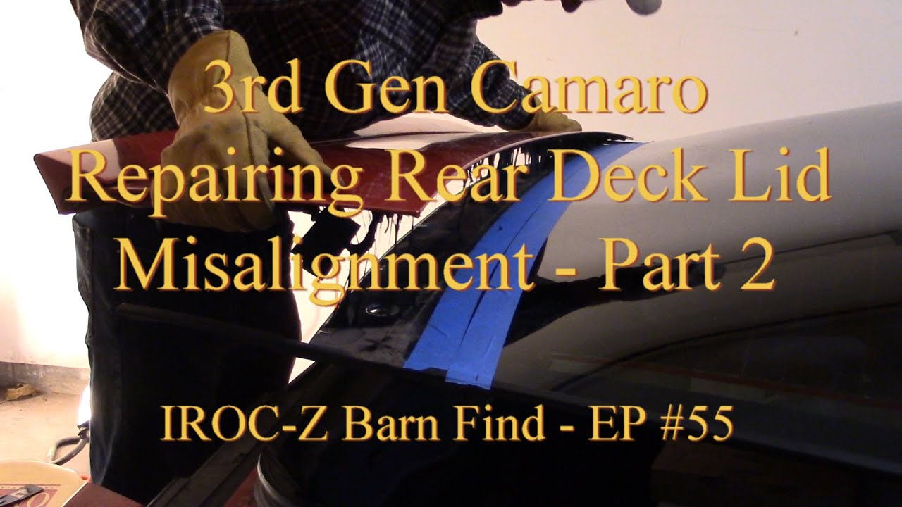 3rd Gen Camaro Repair Rear Deck Lid / Hatch Misalignment - Part 2 - Remove Deck Panel From Glass