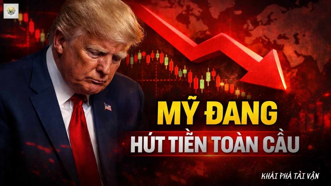 MỸ ĐANG HÚT TIỀN TOÀN CẦU: Chu Kỳ Tài Chính Mới Đã Bắt ĐẦU? KHAI PHÁ TÀI VẬN