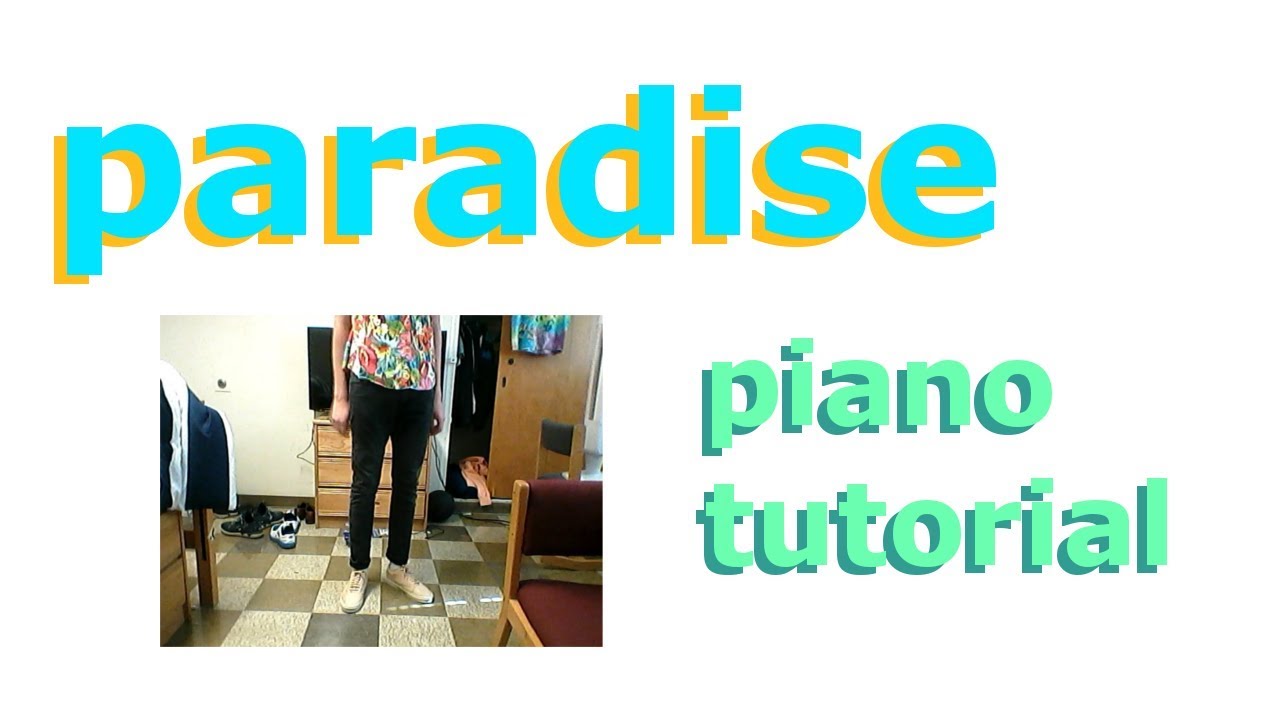Paradise - Rex Orange County | PIANO TUTORIAL