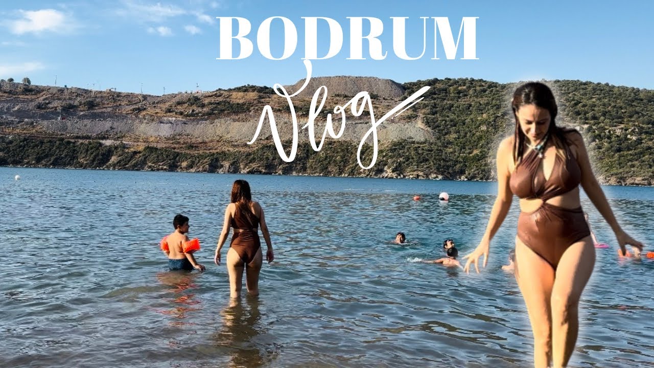 BODRUM BARGİLYA BOĞAZİÇİ / TATİL VLOG