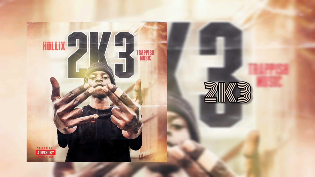 Hollix -2K3  (Official Audio)