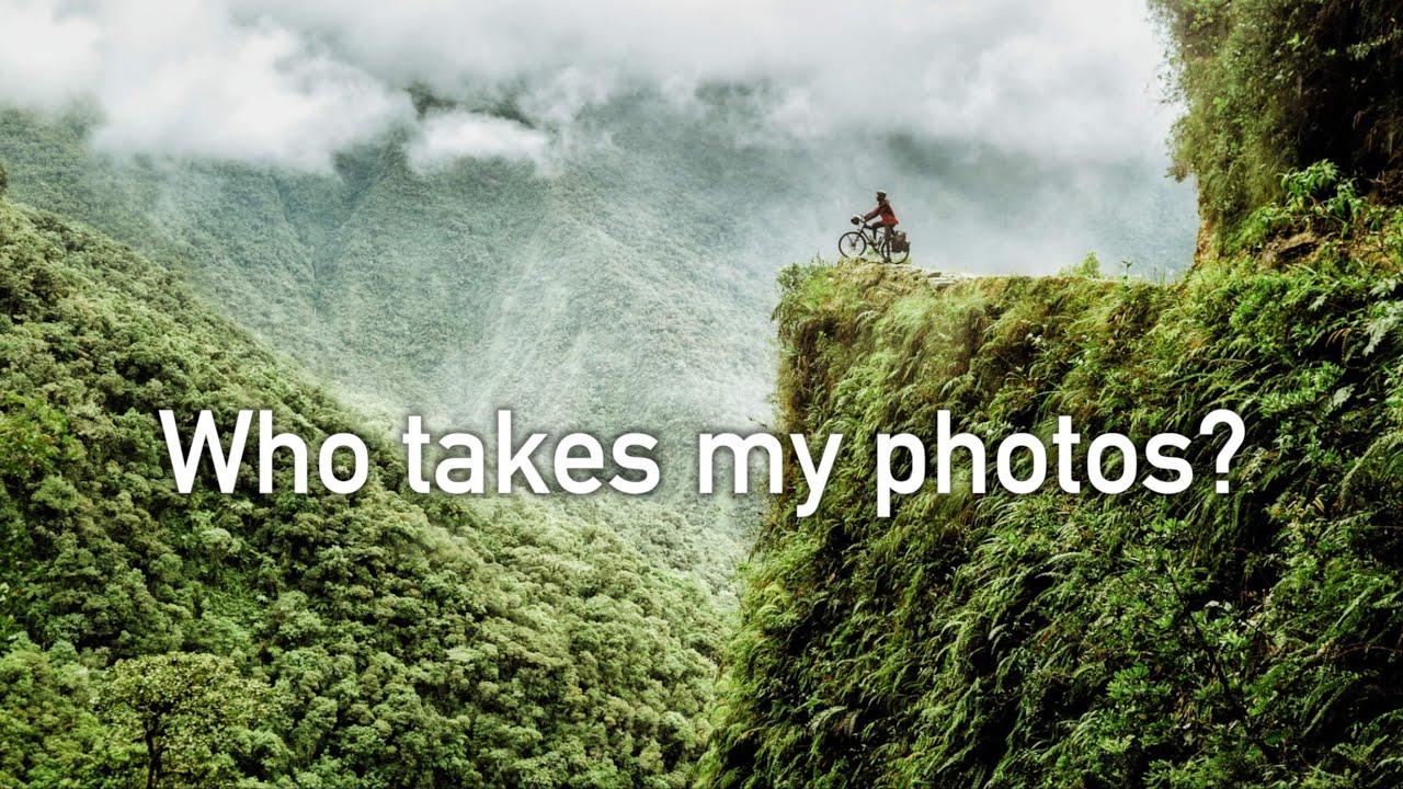 Who Takes My Photos? Photographing the Solo Bicycle Tour Around the World!