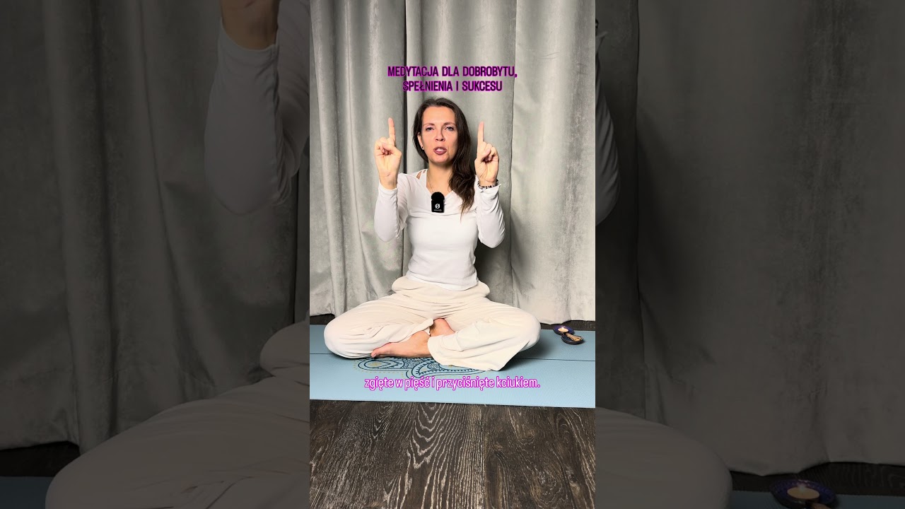 Medytacja na dobrobyt, spełnienie i sukces 🧘🏼&zwj;♀️ #prosperity #joga #kundalini #medytacja #energia