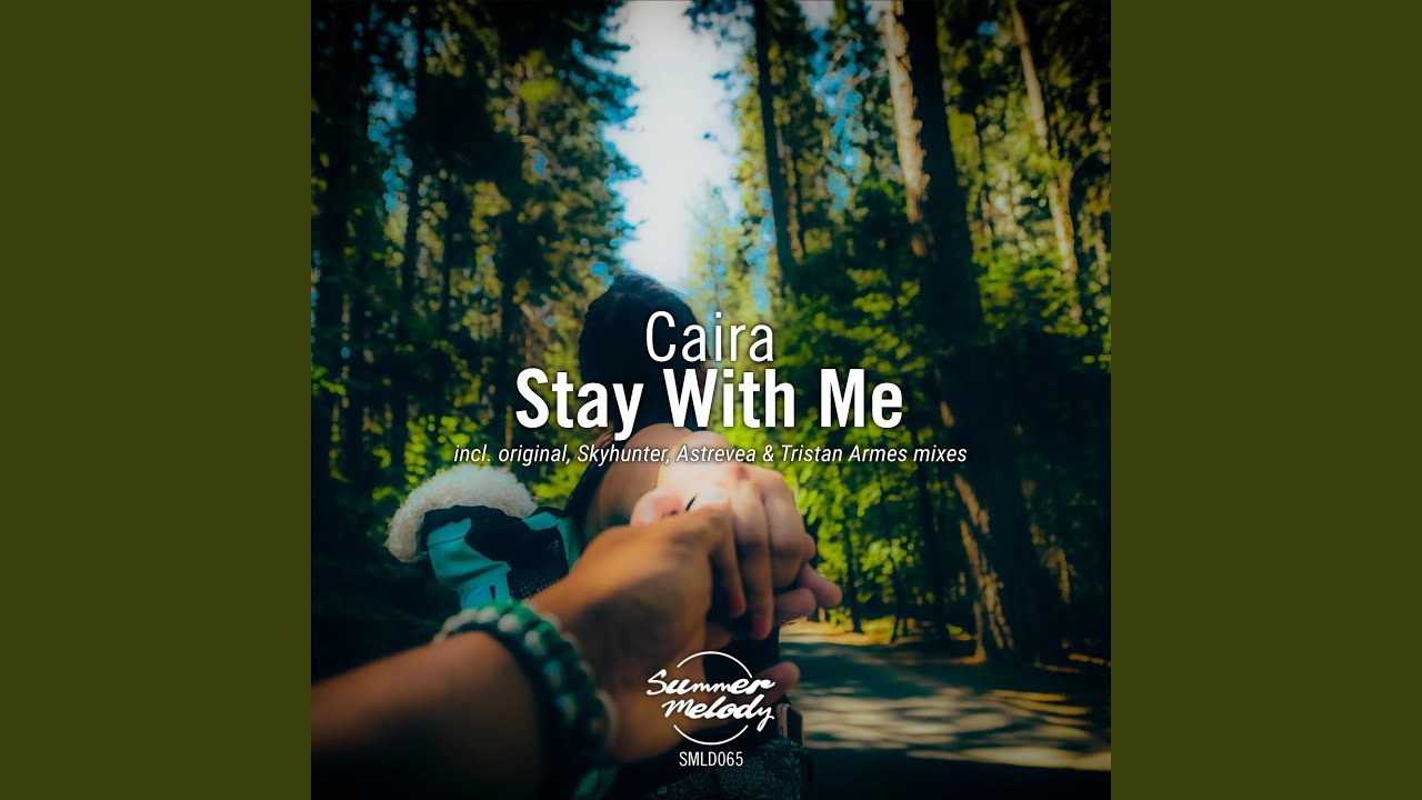 Stay with Me (Astrevea Remix)