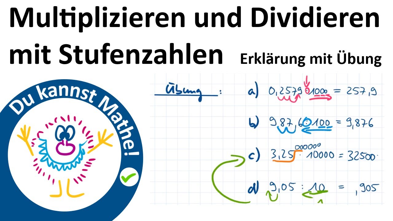 Multiplizieren und Dividieren mit Stufenzahlen, Rechnen mit Dezimalzahlen #2