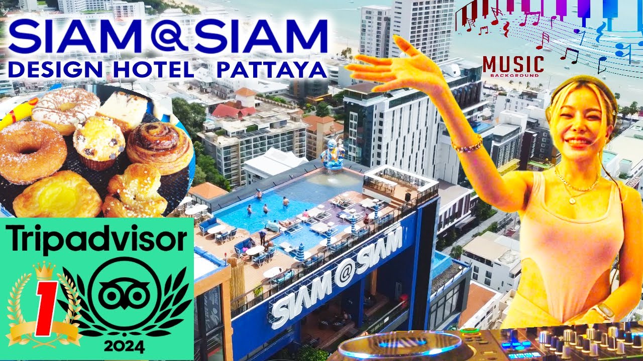 🏩TripAdvisor👑1st Pattaya Hotel Top Spot🆕Siam Design Pattaya🇹🇭