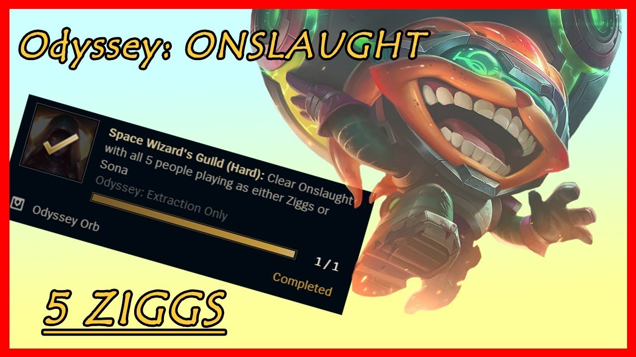 Odyssey Onslaught. 5 ZIGGS MISSION. Kayn died in 5.30 mins