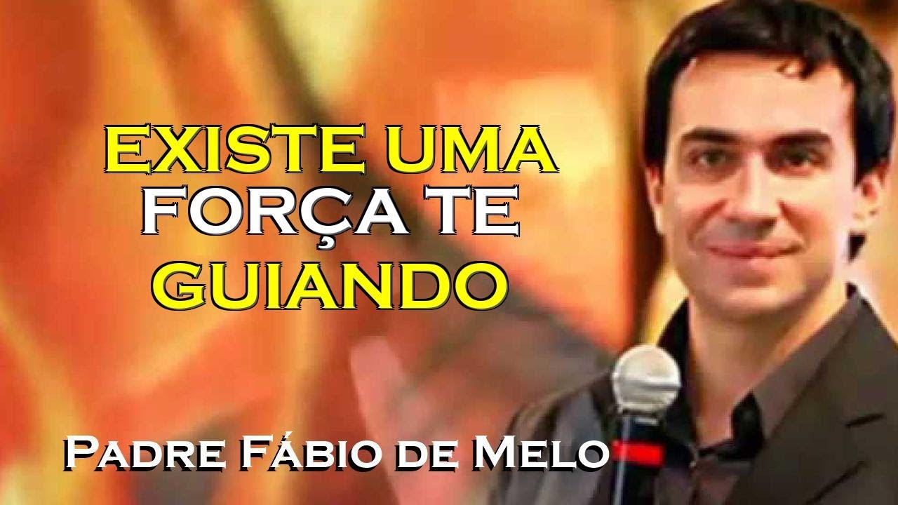 A Força Invisível Que Conduz Seu Sucesso , PADRE FABIO DE MELO