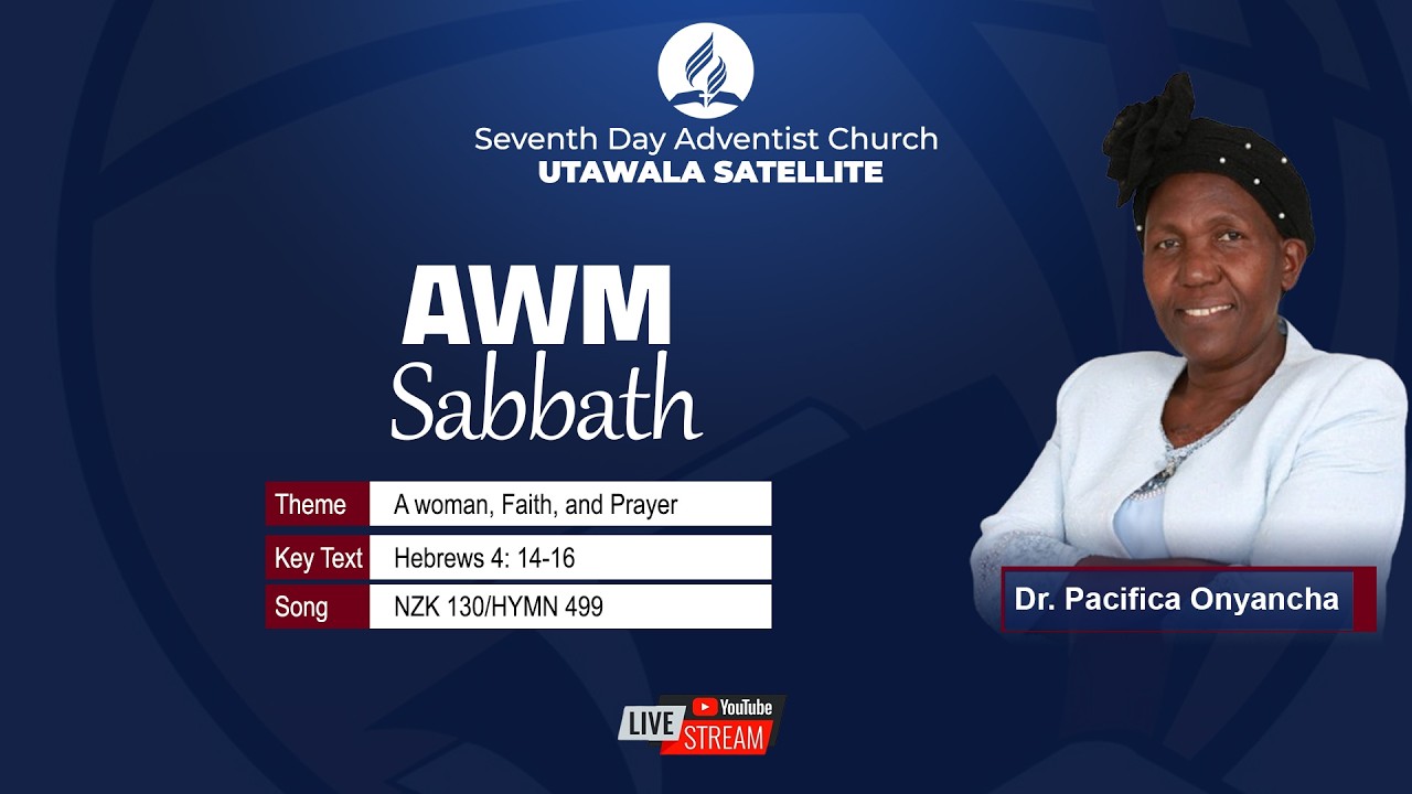 🔴Live: AWM Sabbath | A woman, Faith, and Prayer | Dr. Pacifica Onyancha | 06th Mar. 2026
