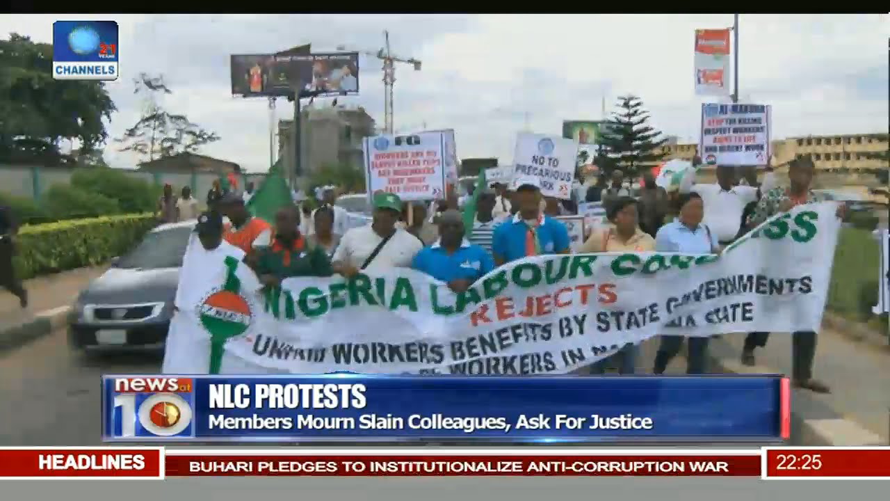 News@10: NLC Protests Workers' Killing In Nasarawa, Asks For Justice 23/08/16 Pt. 2