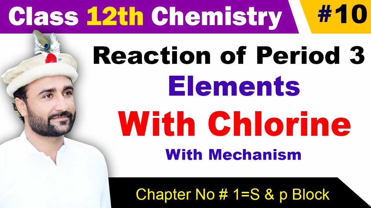 Reaction of 3rd Period Elements with Chlorine