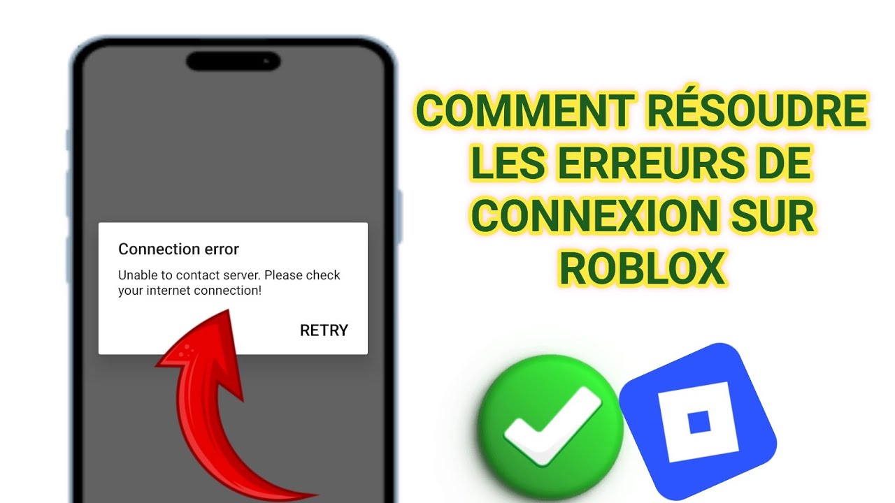 Comment résoudre les erreurs de connexion sur Roblox - Étape par étape