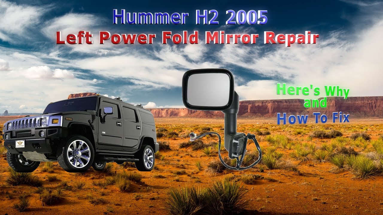 HummerFixes — ремонт левого электроскладывающегося зеркала