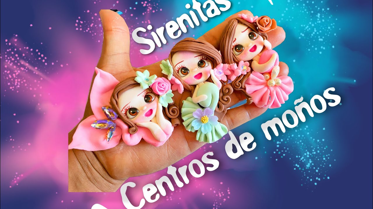 CENTROS PARA MOÑOS DE PORCELANA FRIA - SIRENAS PASO A PASO - BISÇUIT - FOAMI - PASTA FLEXIBLE  - DIY