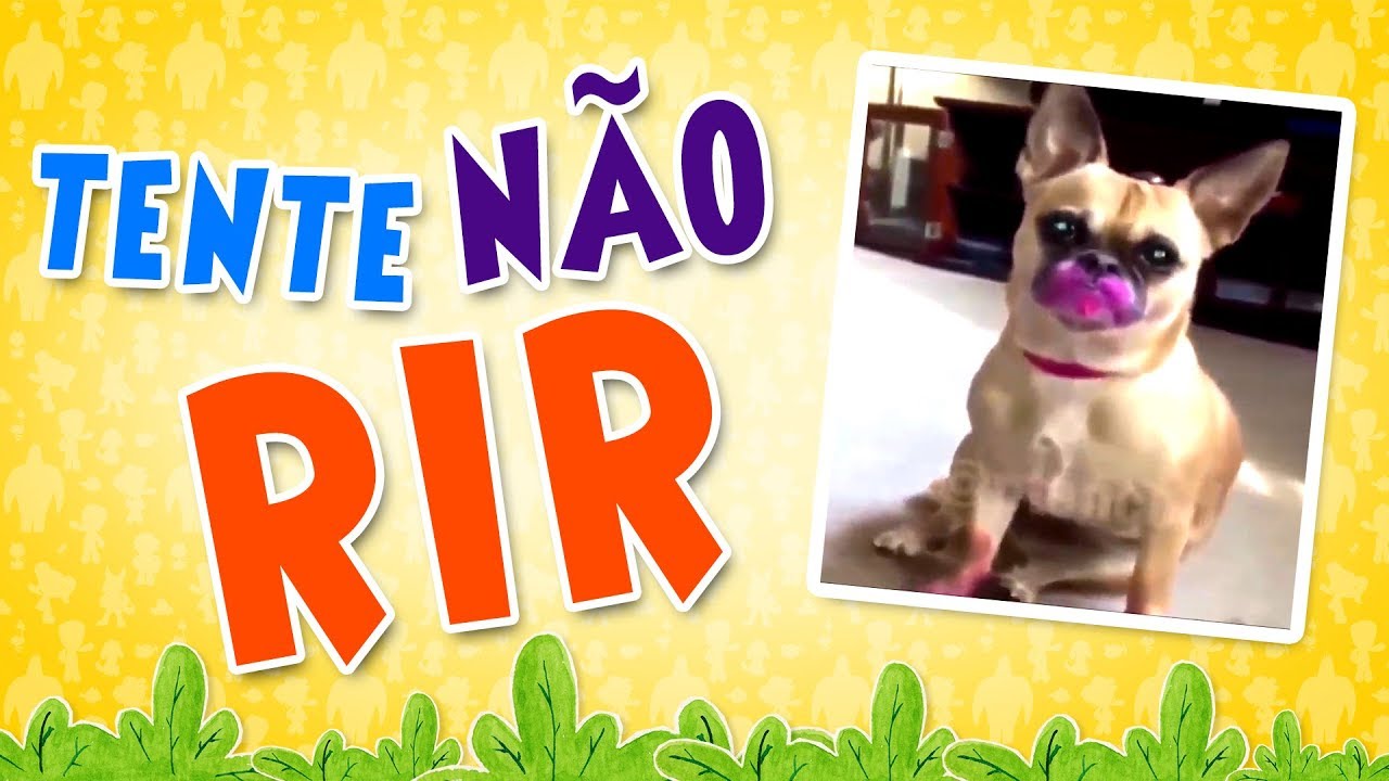 Tente n&atilde;o RIR !!! | Turminha do Caramelo