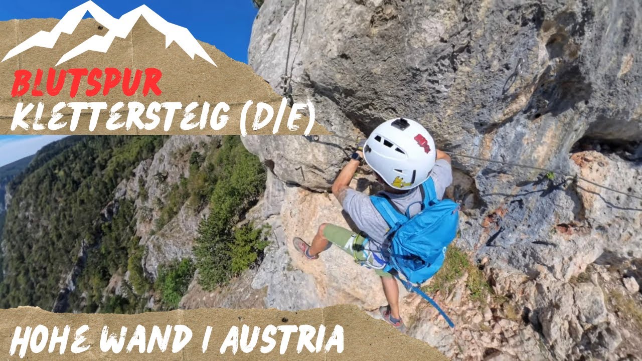 Hohe Wand - Blutspur Klettersteig (D/E) - etwas dramatischer Name 😅 I Via Ferrata I Austria