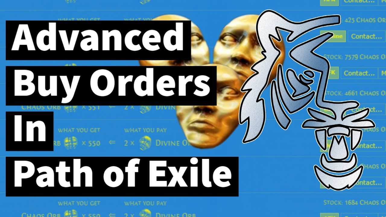 Buy Orders and Trading like a Pro in POE