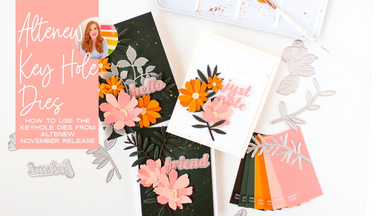 How To Use The Altenew Key Hole Dies To Create Perfect Florals