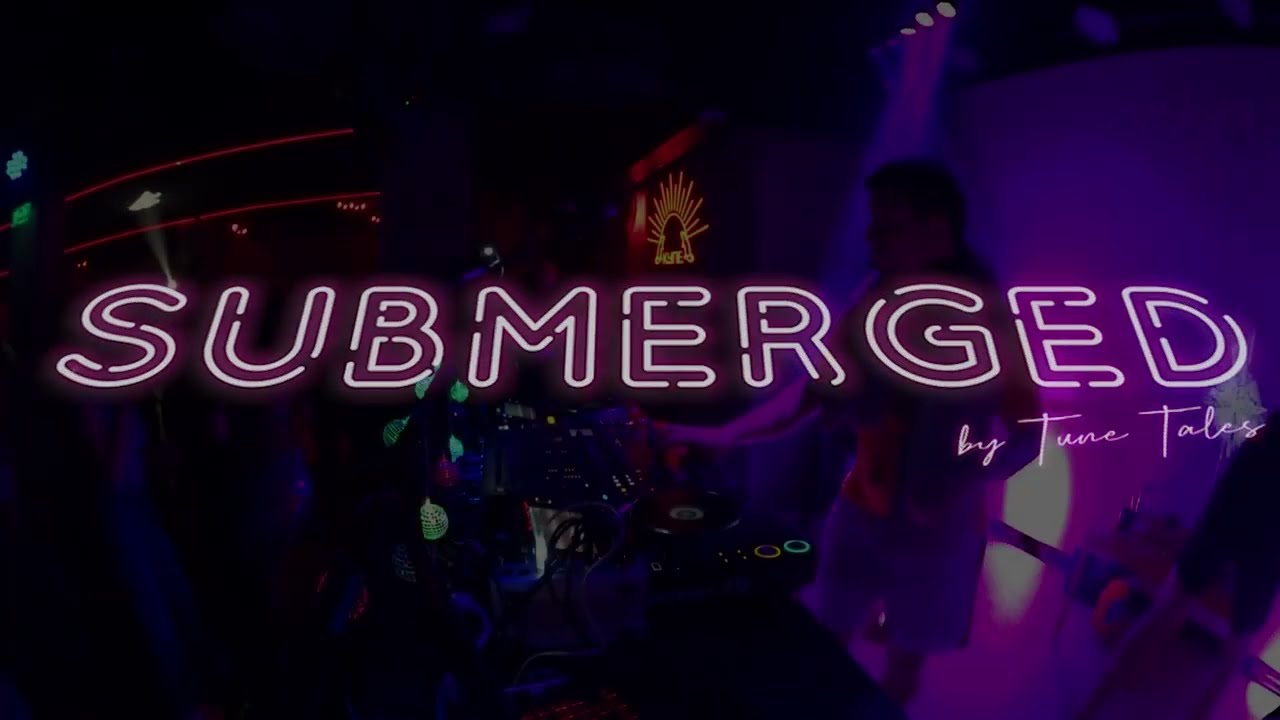 SUBMERGED by Tune Tales @ KUPE