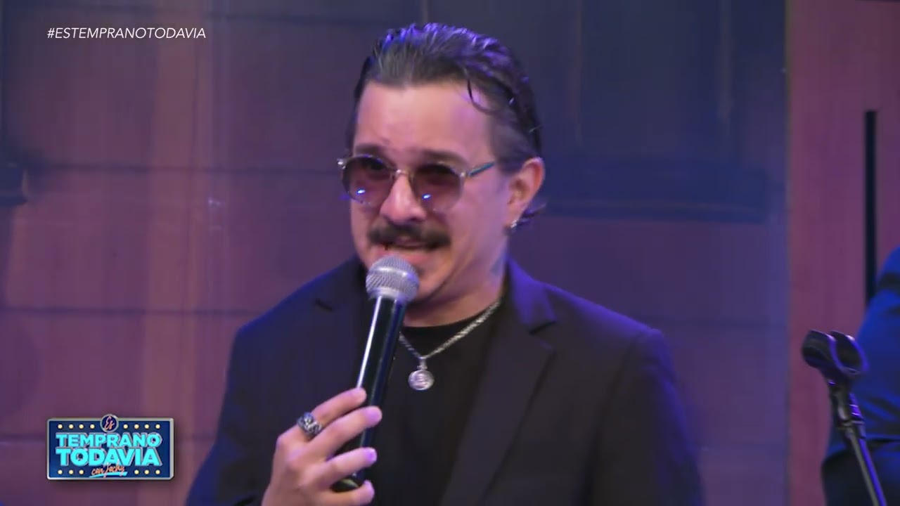 Cierre especial de “Es Temprano Todavía” con Omar Quezada y su Banda