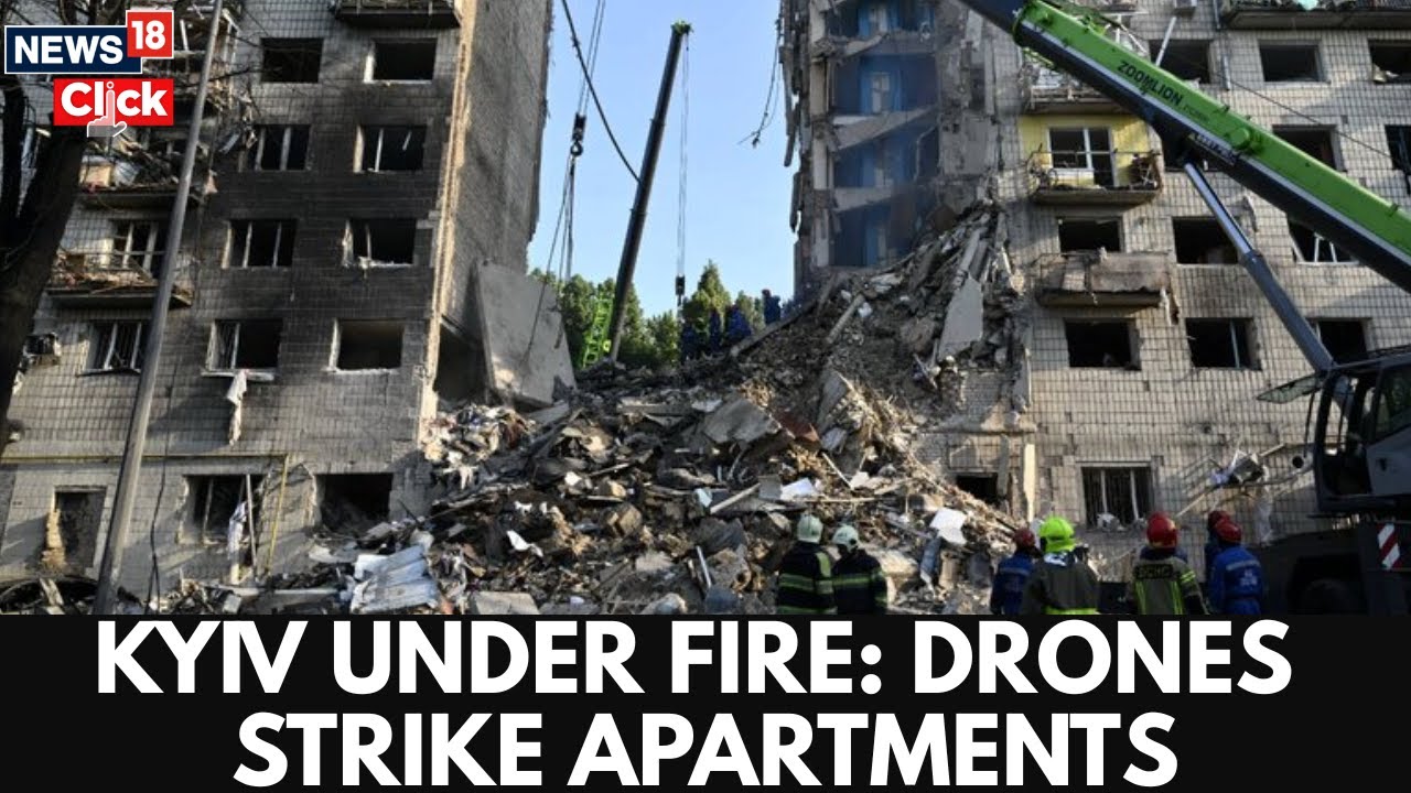 Kyiv&rsquo;s Sky Turns Deadly: Inside the Drone Attacks on Residential Buildings | Russia Ukraine | N18G