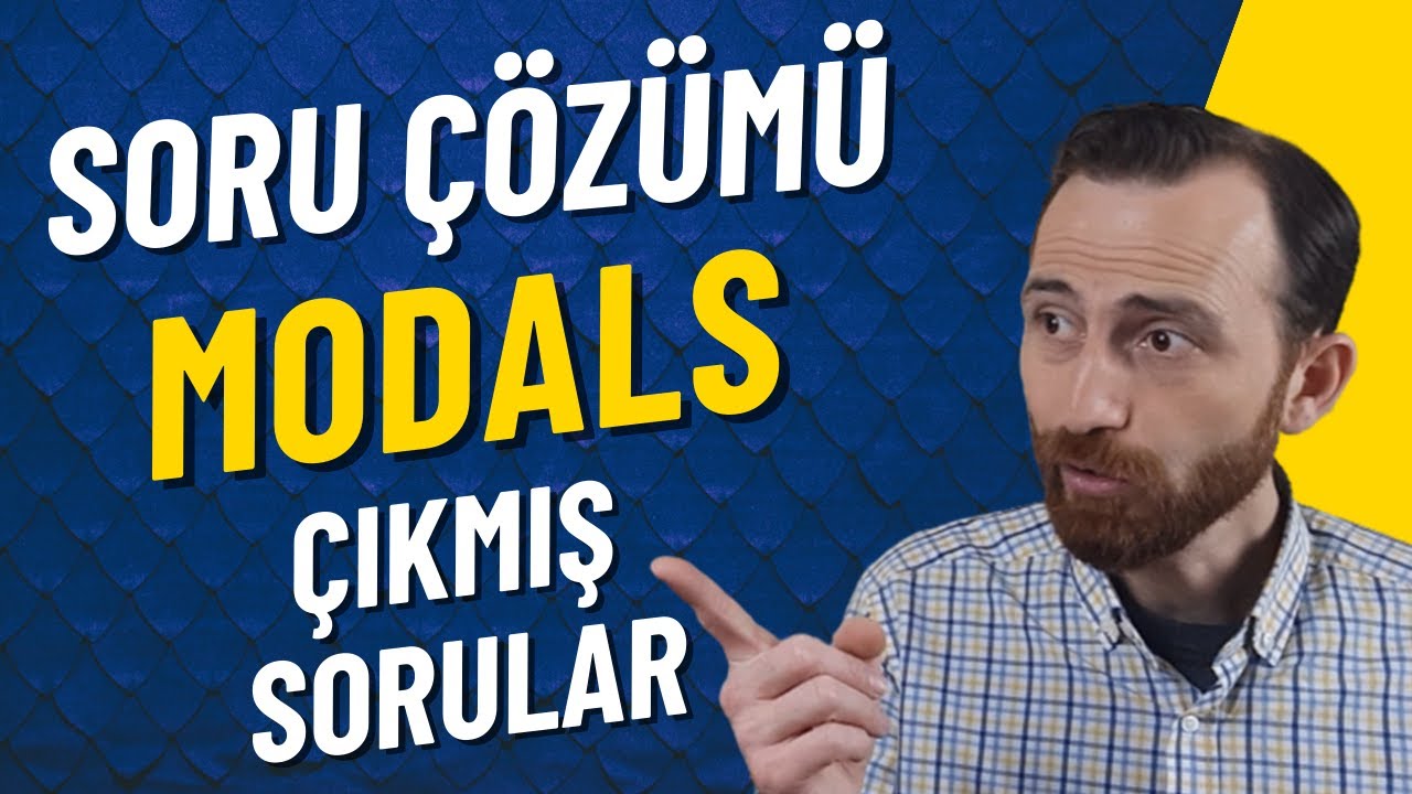 MODALS SORU ÇÖZÜMÜ ✏️ 2023 ✅ Modal Verbs Özet Konu Anlatımı 📚 YDS, YDT, YÖKDİL ve YKSDİL 👨‍🎓