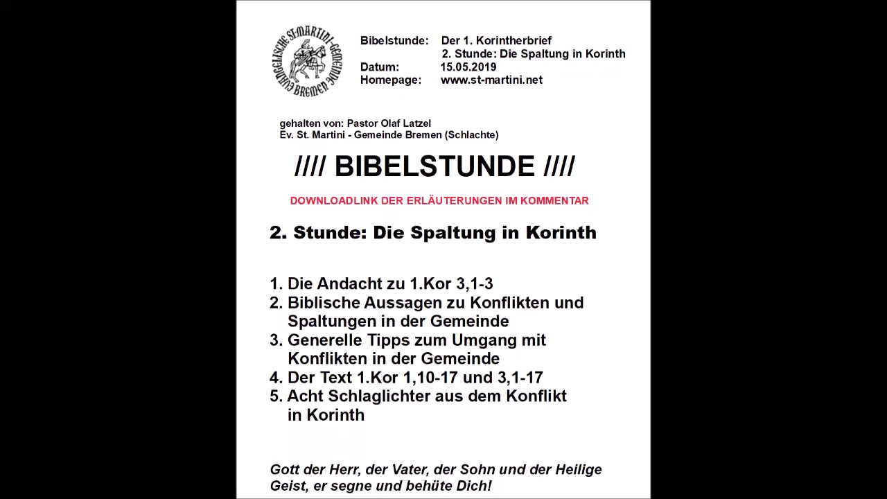 BIbelstunde vom 15.05.2019 - Der 1. Korintherbrief / 2. Stunde: Die Spaltung in Korinth